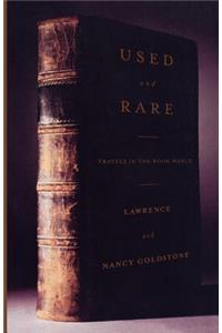 Used and Rare: Travels in the Book World