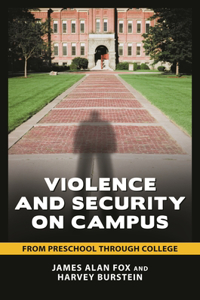 Violence and Security on Campus