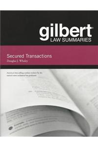 Gilbert Law Summaries on Secured Transactions