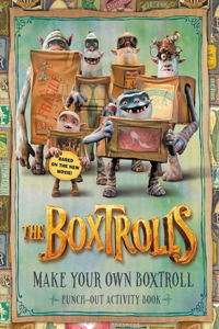 The Boxtrolls: Make Your Own Boxtroll