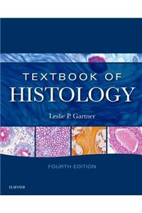 Textbook of Histology E-Book
