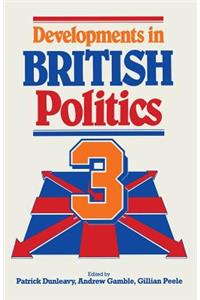 Developments in British Politics 3