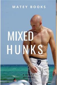 Mixed Hunks