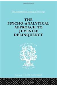 A Psycho-Analytical Approach to Juvenile Delinquency