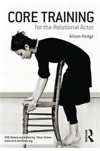 Core Training for the Relational Actor