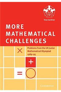 More Mathematical Challenges