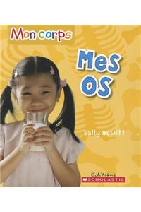 Mon Corps: Mes OS