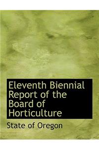 Eleventh Biennial Report of the Board of Horticulture
