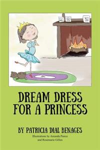 Dream Dress for a Princess