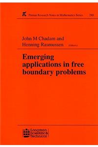 Emerging Applications in Free Boundary Problems