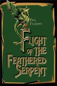 Flight of the Feathered Serpent