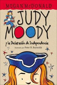 Judy Moody y La Declaracion de Independencia (Judy Moody Declares Independence)