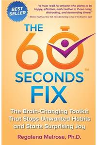 The 60 Seconds Fix