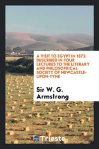 A Visit to Egypt in 1872