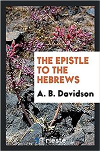 The epistle to the Hebrews