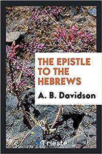 The Epistle to the Hebrews