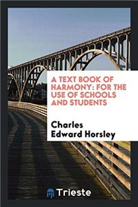 A Text Book of Harmony