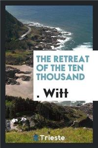 The Retreat of the Ten Thousand