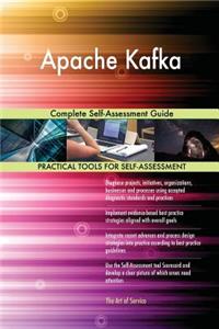 Apache Kafka Complete Self-Assessment Guide