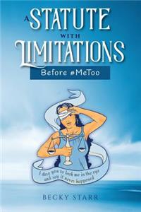 Statute with Limitations