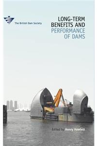 Long-Term Benefits and Performance of Dams