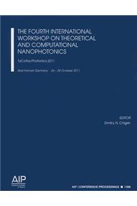 Fourth International Workshop on Theoretical and Computational Nanophotonics