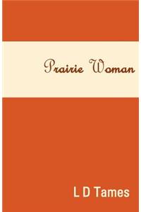 Prairie Woman