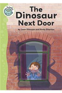 Dinosaur Next Door