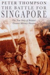 The Battle For Singapore