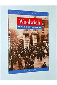 Woolwich in Old Photographs