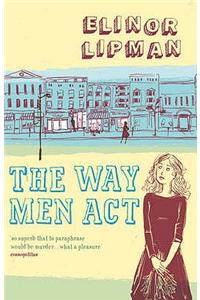 The Way Men Act