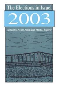 The Elections in Israel 2003