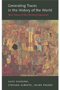 Generating Traces in the History of the World