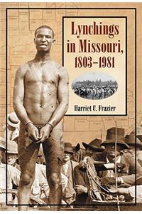 Lynchings in Missouri, 1803-1981