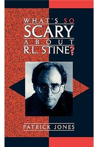 What's So Scary About R.L. Stine?