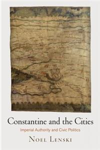 Constantine and the Cities