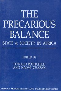 The Precarious Balance: State and Society in Africa