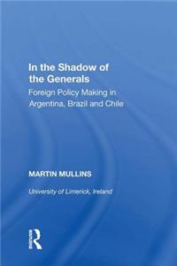 In the Shadow of the Generals