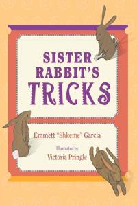 Sister Rabbit's Tricks