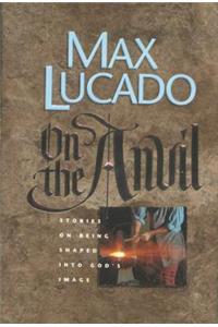 On the Anvil