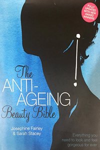 The Anti-Ageing Beauty Bible