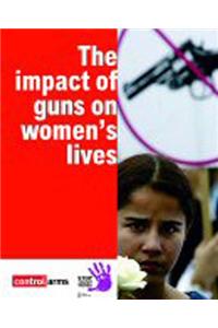 The Impact of Guns in Women's Lives