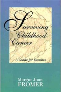 Surviving Childhood Cancer