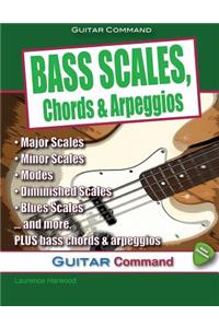 Bass Scales, Chords And Arpeggios