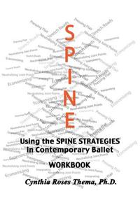 Using the SPINE STRATEGIES in Contemporary Ballet - Workbook