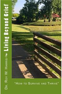 Living Beyond Grief