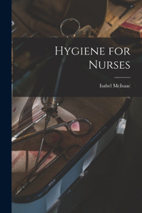 Hygiene for Nurses