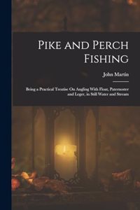 Pike and Perch Fishing