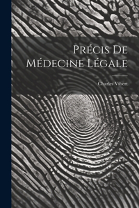 Précis De Médecine Légale