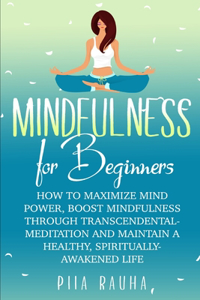 Mindfulness For Beginners